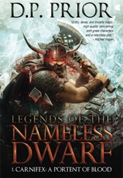 Carnifex (Legends of the Nameless Dwarf) (Derek Prior)