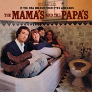 If You Can Believe Your Eyes and Ears - The Mamas and the Papas