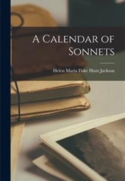A Calendar of Sonnets (Helen Hunt Jackson)