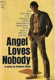 Angel Loves Nobody (Richard Miles)