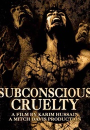 Subconscious Cruelty (2000)