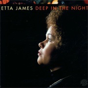 Deep in the Night (Etta James, 1978)