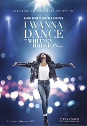 I Wanna Dance: The Whitney Houston Movie (2022)