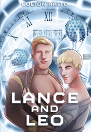 Lance & Leo (Colton Aalto)