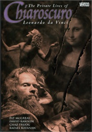 Chiaroscuro: The Private Lives of Leonardo Da Vinci (Pat McGreal)