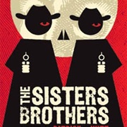 The Sisters Brothers (Patrick Dewitt)