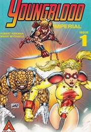 Youngblood Imperial (Vol. 1); #1 (Mychaels, Kirkman)