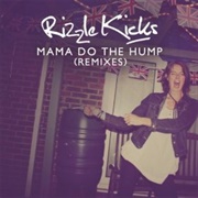 Mama Do the Hump