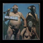 Hullabaloo- Dead Serious