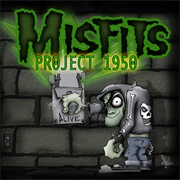 Project 1950 (Misfits, 2003)