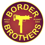 Planet Asia & Killa Kali - Border Brothers