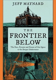 The Frontier Below (Jeff Maynard)