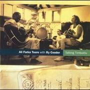 Ali Farka Touré With Ry Cooder - Talking Timbuktu (1994)