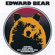 Last Song - Edward Bear