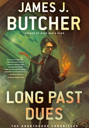 Long Past Dues (James J. Butcher)