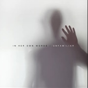 I Would Sit Alone in Silence - In Her Own Words