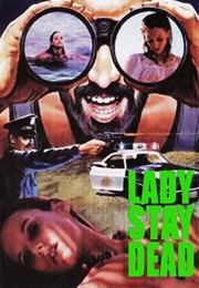 Lady Stay Dead (1981)