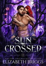 Sun Crossed (Elizabeth Briggs)
