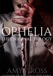 Ophelia (Amy Cross)