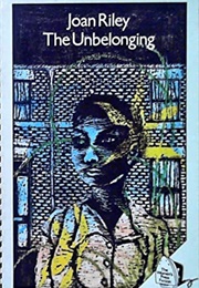 The Unbelonging (Joan Riley)