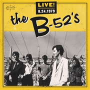 Live! Aug 24, 1979 (The B-52&#39;S, 2015)