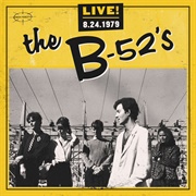Live! Aug 24, 1979 (The B-52'S, 2015)