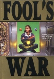 Fool's War (Sarah Zettel)