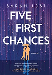 Five First Chances (Sarah Jost)