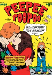 Peepee Poopoo #420 and #80085 (Caroline Cash)