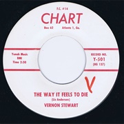 The Way It Feels to Die - Vernon Stewart