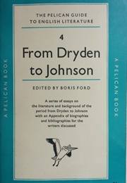 The Pelican Guide to English Literature 4 (Boris Ford)