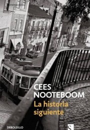La Historia Siguiente (Cees Nooteboom)