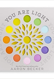 You Are Light (Aaron Becker)