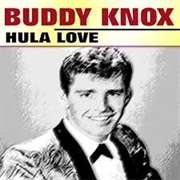 Hula Love - Buddy Knox