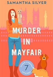 Murder in Mayfair (Samantha Silver)