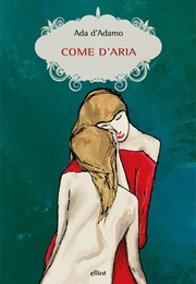 Come D&#39;Aria (Ada D&#39;Adamo)