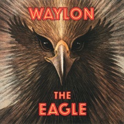 The Eagle (Waylon Jennings, 1990)