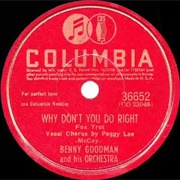 Why Don&#39;t You Do Right - Benny Goodman
