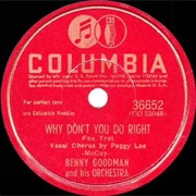 Why Don't You Do Right - Benny Goodman