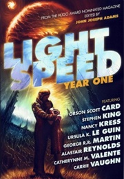 Light Speed: Year One (2011 - John Joseph Adams - Editor)