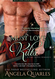 Must Love Kilts (Angela Quarles)