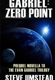 Gabriel: Zero Point (Steve Umstead)