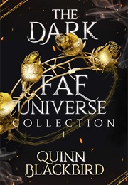 Dark Fae Universe (Quinn Blackbird)