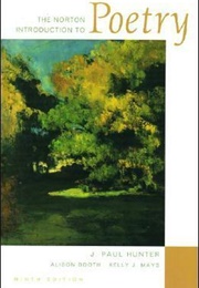 The Norton Introduction to Poetry (Kelly J. Mays, J. Paul Hunter, Alison Booth)