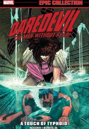 Daredevil: A Touch of Typhoid (Ann Nocenti)
