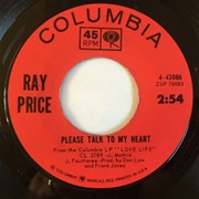 Please Talk to My Heart - Ray Price