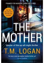 The Mother (T.M.Logan)