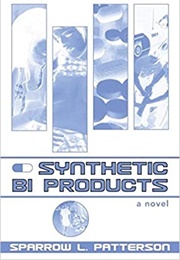 Synthetic Bi Products (Sparrow Patterson)