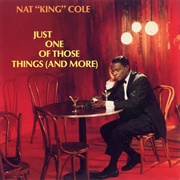 Just One of Those Things - Nat King Cole
