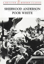Poor White (Sherwood Anderson)